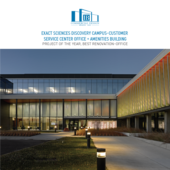 2021 CDA Project of the Year, Best Renovation–Office: Exact Sciences Discovery Campus–Customer Service Center Office + Amenities Building