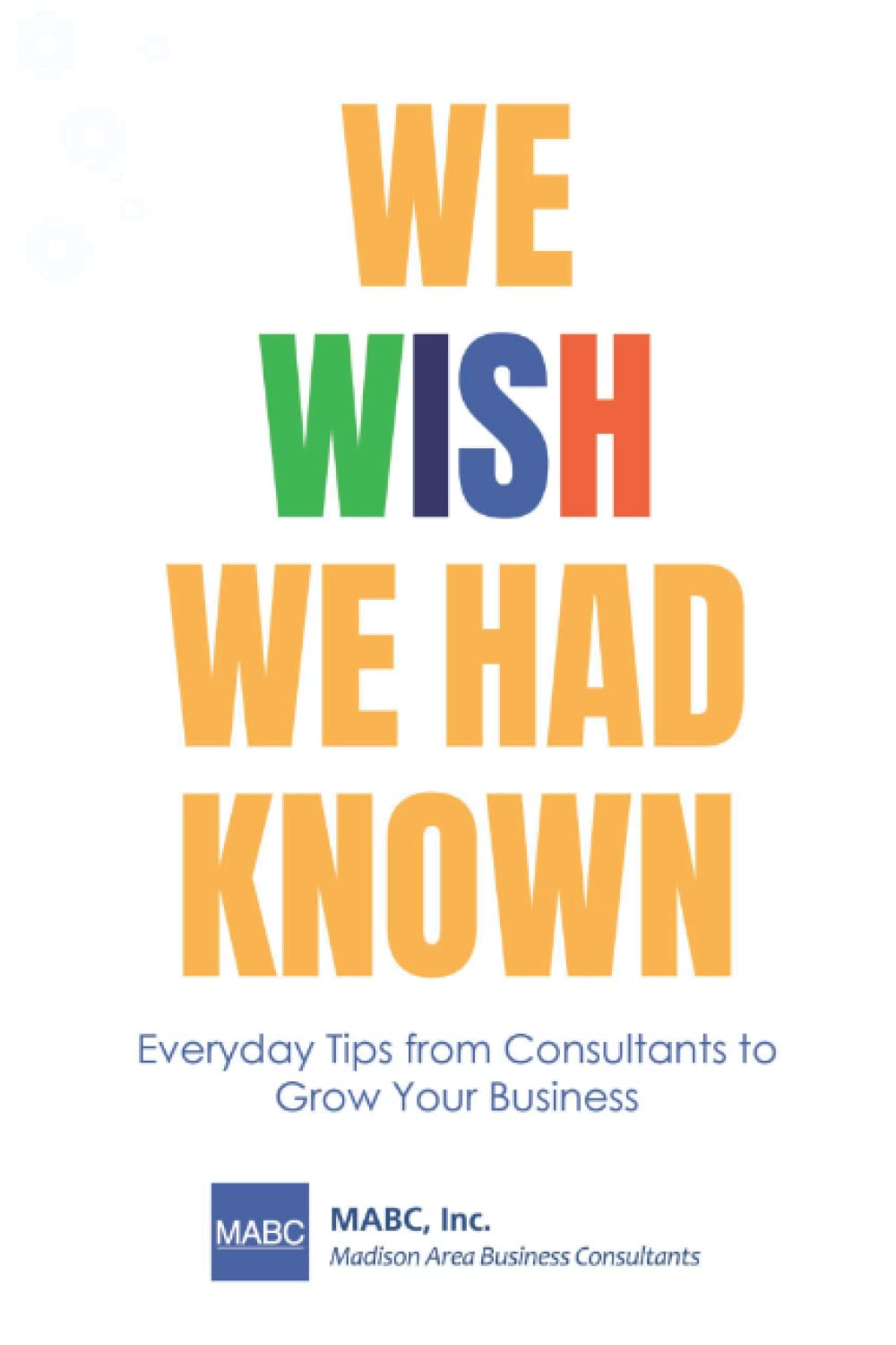 We Wish We Had Known Cover