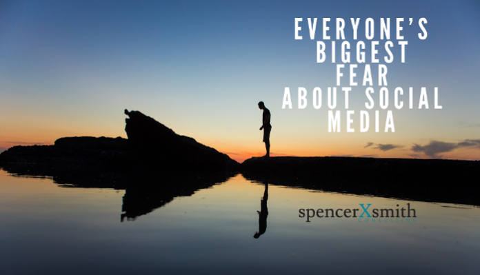 spencerXsmith-everyone-biggest-fear-social-media-image
