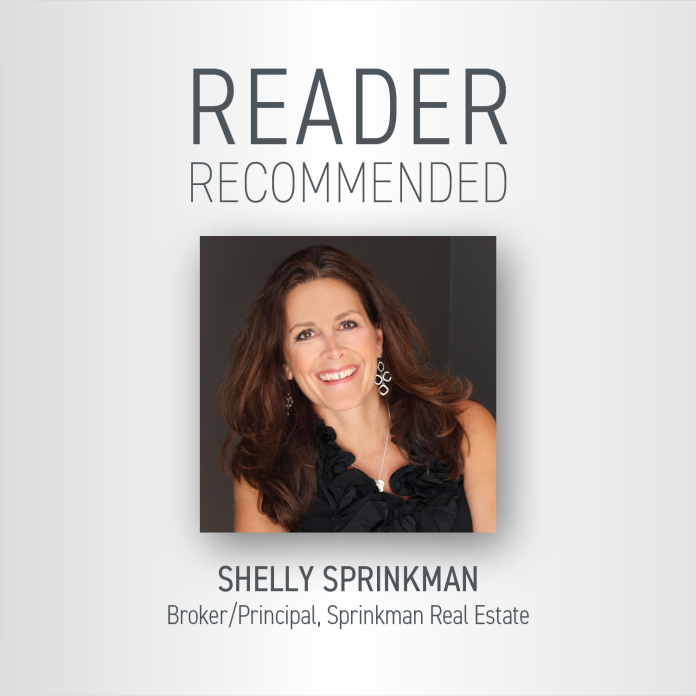 Reader Recommended — Shelly Sprinkman, Sprinkman Real Estate